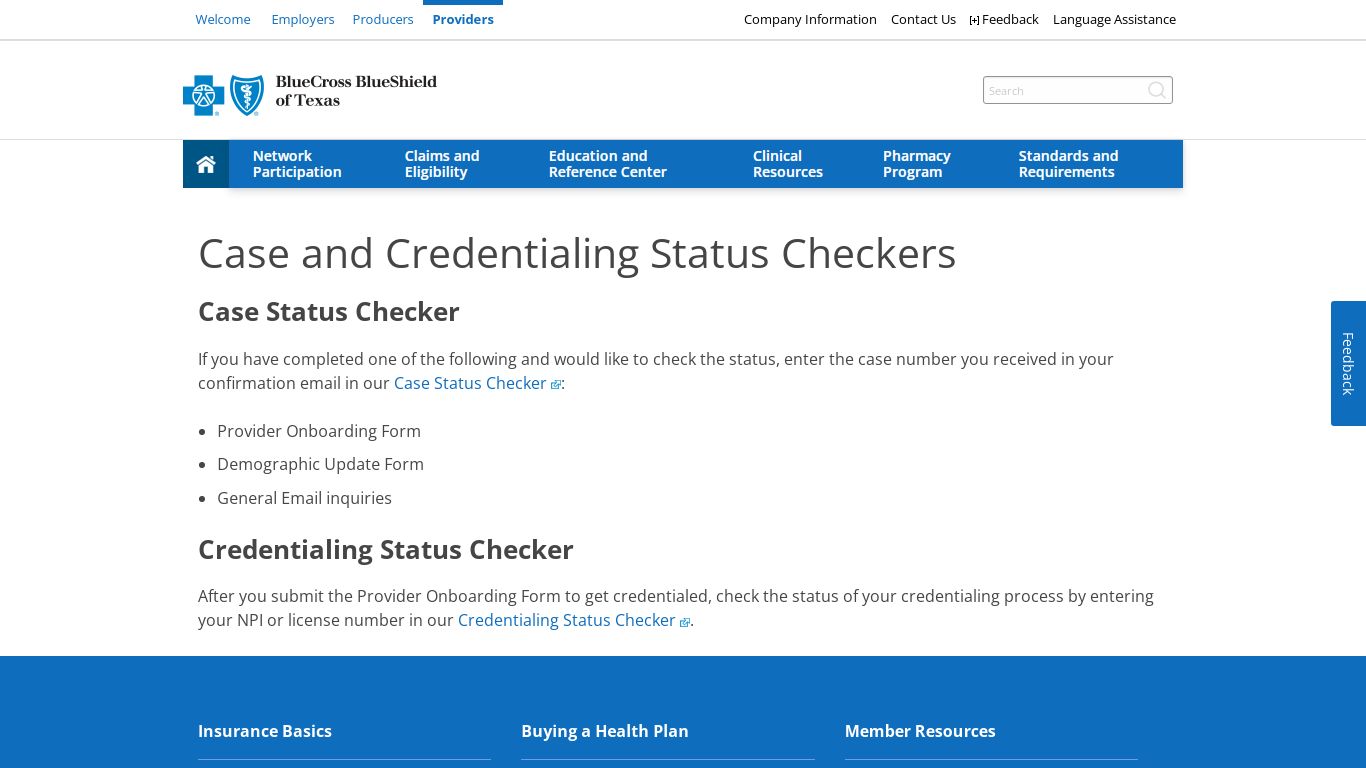 Case and Credentialing Status Checkers | Blue Cross and Blue ... - BCBSTX